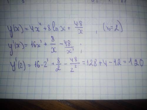 Y(x) = 4x(в 4 степени) + 8lnx+48(дробь)x в точке x=2найти производную функцию