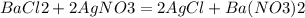 BaCl2+2AgNO3=2AgCl+Ba(NO3)2