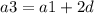 a3=a1+2d