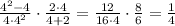 \frac{4^2-4}{4\cdot 4^2} \cdot \frac{2\cdot 4}{4+2} = \frac{12}{16\cdot 4} \cdot \frac{8}{6} = \frac{1}{4}