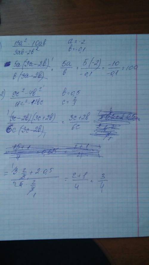 60 ! 1) 15 а^2-10ab (дробная черта) = при а= - 2, b= - 0.1 3ab-2b^2 2) 9с^2 - 4b^2 (дробная черта)=