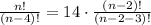 \frac{n!}{(n-4)!}=14\cdot \frac{(n-2)!}{(n-2-3)!}