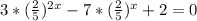 3*(\frac{2}{5})^{2x}-7*(\frac{2}{5})^x+2=0