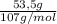 \frac{53,5g}{107g/mol}