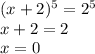 (x+2)^{5}= 2^{5} \\ x+2=2 \\ x=0