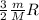 \frac{3}{2} \frac{m}{M}R