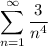 \displaystyle \sum^{\infty}_{n=1}\dfrac{3}{n^4}