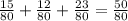 \frac{15}{80} + \frac{12}{80} +\frac{23}{80} = \frac{50}{80}