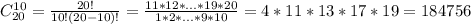 C_{20}^{10}= \frac{20!}{10!(20-10)!}= \frac{11*12*...*19*20}{1*2*...*9*10}=4*11*13*17*19=184756