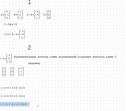 Даны точки а(0; -2; 0) и в (1; 2; -1),означало координат 1.найдите точку с (х; y; z),такую чтобы век