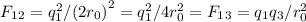 F_1_2 = q_1^2/{(2r_0)}^2 = q_1^2/4r_0^2 = F_1_3= q_1q_3/r_0^2