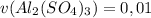 v(Al_{2}(SO_{4})_{3}) = 0,01