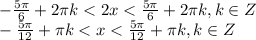 - \frac{5 \pi }{6}+2 \pi k