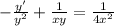 -\frac{y'}{y^2}+\frac{1}{xy}=\frac{1}{4x^2}&#10;