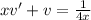 xv'+v=\frac{1}{4x}