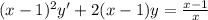 (x-1)^2y'+2(x-1)y=\frac{x-1}{x}