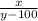 \frac x{y-100}