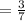 = \frac{3}{7}