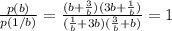 \frac{p(b)}{p(1/b)}= \frac{(b+ \frac{3}{b} )(3b+\frac{1}{b})}{(\frac{1}{b}+ 3b )(\frac{3}{b}+b)}= 1\\&#10;&#10;