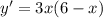 y'=3x(6-x)