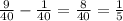 \frac{9}{40} - \frac{1}{40}= \frac{8}{40} = \frac{1}{5}