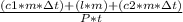 \frac{(c1 * m * зt) + ( l * m ) + ( c2 * m * зt )}{P * t}