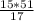 \frac{15*51}{17}