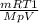 \frac{mRT1}{MpV}