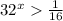 32^x\frac{1}{16}