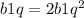 b1q=2b1q^2