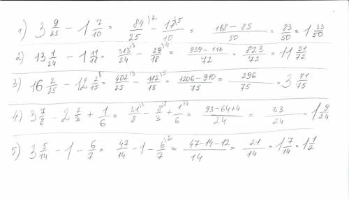 1. 3 целых 9/25 - 1 целая 7/10 2. 13 целых 1/24 - 1 целая 11/18 3. 16 целых 2/25 - 12 целых 2/15 4.