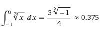 Вычислите площадь фигуры,ограниченной линии y=³√x x= -1. y=0