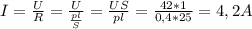 I= \frac{U}{R} = \frac{U}{ \frac{pl}{S} } = \frac{US}{pl} = \frac{42*1}{0,4*25}=4,2A