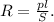 R= \frac{pl}{S} .