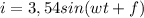 i=3,54sin(wt+f)