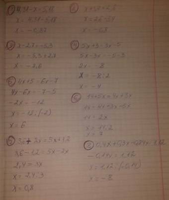 4,31-х=5,18 х+3,4=2,6 х-2,7=-5,3 5х+3=3х-5 4х+5=6х-7 14+5х=4х+3х 3,6+2х=5х+1,2 0,4х+0,3х-0,84х=1,12