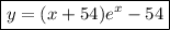 \boxed{y=(x+54)e^x-54}