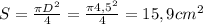 S= \frac{ \pi D ^{2} }{4} = \frac{ \pi 4,5^{2} }{4} =15,9cm^{2}