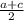 \frac{a+c}{2}