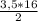 \frac{3,5*16}{2}