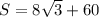 S=8\sqrt{3}+60