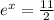 e^{x}= \frac{11}{2}