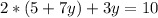 2*(5+7y)+3y=10