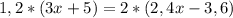 1,2*(3x+5)=2*(2,4x-3,6)