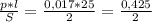 \frac{p * l}{S} = \frac{0,017 * 25}{2} = \frac{0,425}{2}