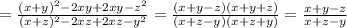 = \frac{(x+y)^2 - 2xy+2xy-z^2}{(x+z)^2-2xz+2xz-y^2} = \frac{(x+y-z)(x+y+z)}{(x+z-y)(x+z+y)}= \frac{x+y-z}{x+z-y}