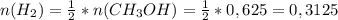 n(H_2)= \frac{1}{2} *n(CH_3OH)= \frac{1}{2} *0,625=0,3125