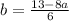 b=\frac{13-8a}{6}