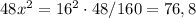 48x^2=16^2\cdot 48/160=76,8