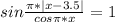 sin \frac{\pi*|x-3.5|}{cos \pi *x}=1